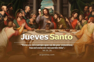 Celebramos hoy Jueves Santo, recordando la Última Cena del Señor.