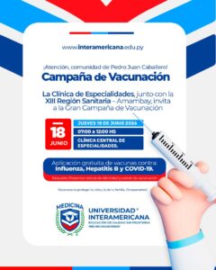 Universidad Interamericana y XIII Región Sanitaria impulsan jornada de vacunación gratuita en Pedro Juan Caballero